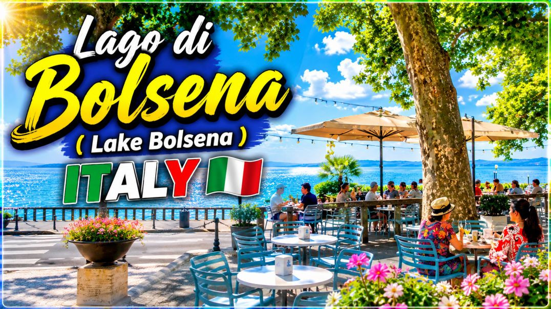 🇮🇹 ये है इटली का बोल्सेना झील