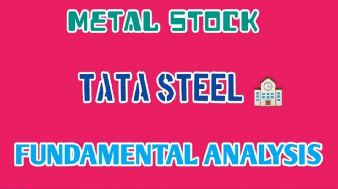 TATA STEEL FUNDAMENTAL ANALYSIS🔥TATA STEEL🔮FUNDAMENTAL ANALYSIS @ STOCK MARKET PLANNER