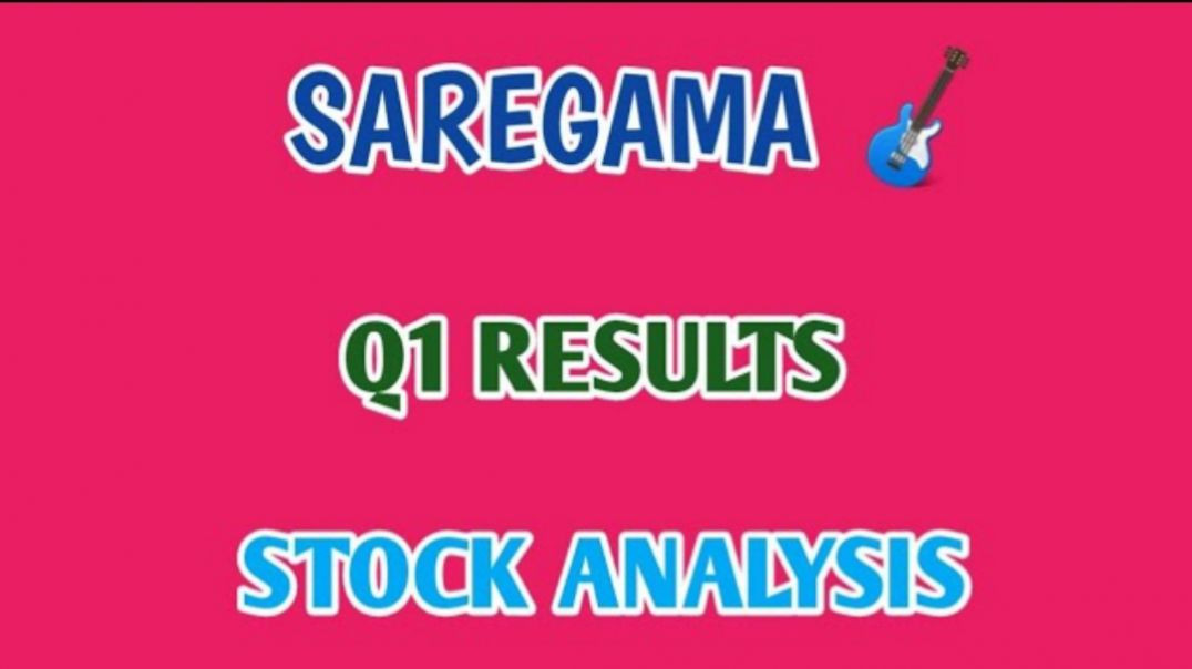 SAREGAMA Q1 RESULTS 2024♦️SAREGAMA STOCK ANALYSIS♦️SAREGAMA SHARE @ STOCK MARKET PLANNER