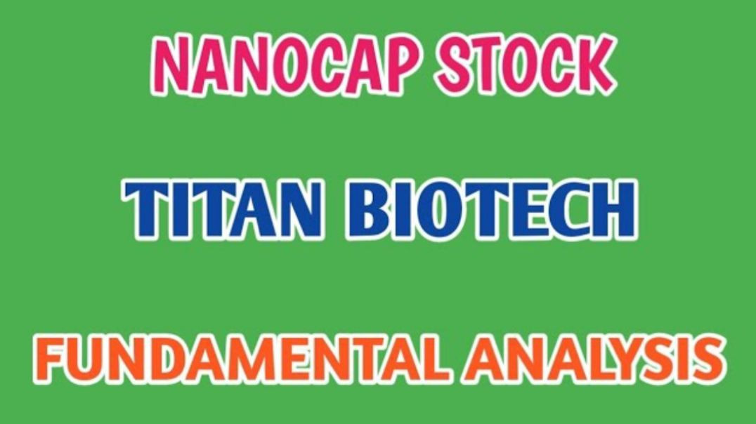 ⁣TITAN BIOTECH STOCK ANALYSIS●TITAN BIOTECH FUNDAMENTAL ANALYSIS @ STOCK MARKET PLANNER