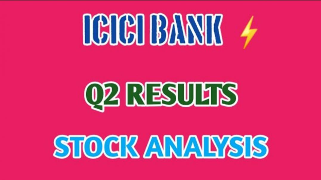 ⁣ICICI BANK Q2 RESULTS🔥ICICI BANK STOCK ANALYSIS🔴ICICI BANK SHARE⭕Q2 RESULTS @ STOCK MARKET PLANNER