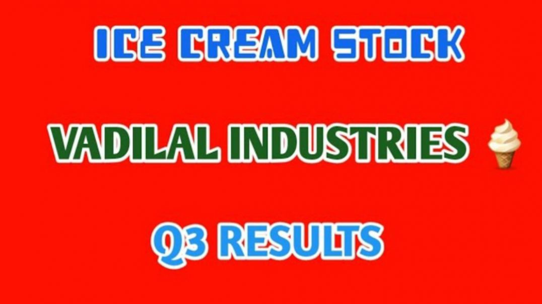 ⁣VADILAL INDUSTRIES LTD🍦VADILAL INDUSTRIES Q3 RESULTS🔴Q3 RESULTS @ STOCK MARKET PLANNER