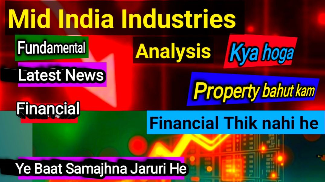 ⁣Mid India Industries Share Price