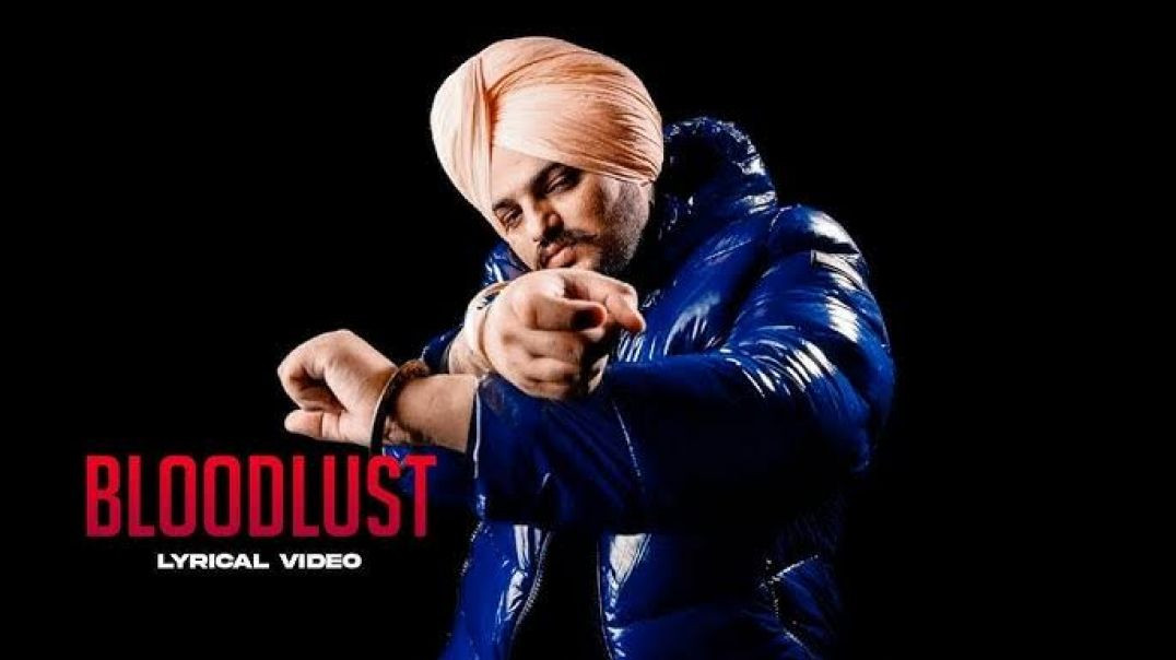 ⁣BLOODLUST : Sidhu Moose Wala | Mr Capone | Snappy | Official Visual Video | New Song