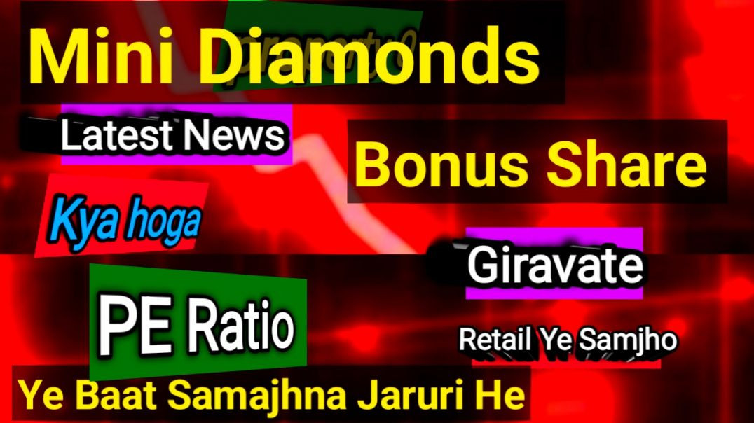 ⁣Mini Diamonds Bonus Share News