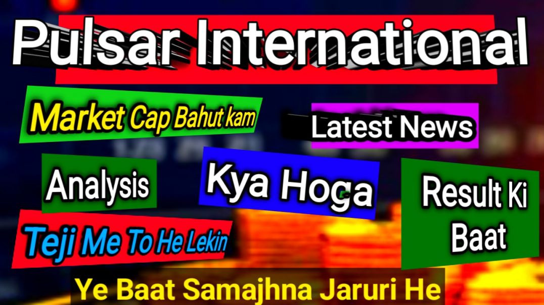 ⁣Pulsar International Share News