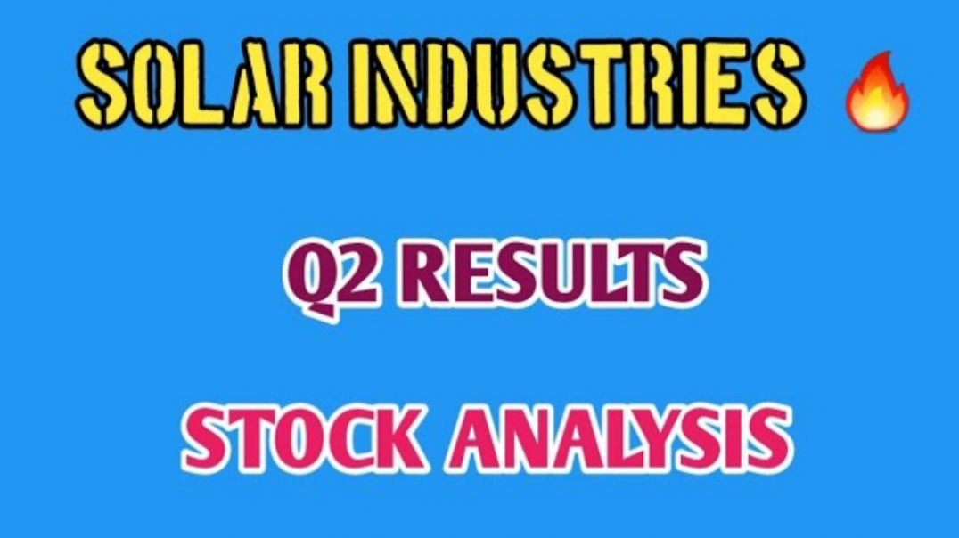SOLAR INDUSTRIES Q2 RESULTS🔴SOLAR INDUSTRIES STOCK ANALYSIS⚡Q2 RESULTS @ STOCK MARKET PLANNER
