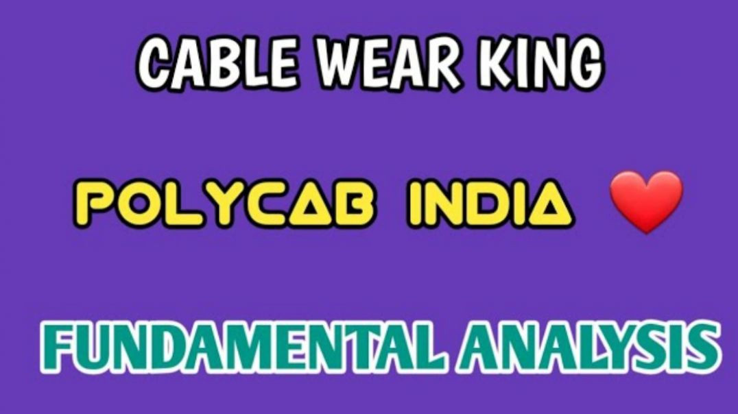 ⁣POLYCAB FUNDAMENTAL ANALYSIS❤POLYCAB INDIA⭕POLYCAB STOCK ANALYSIS @ STOCK MARKET PLANNER