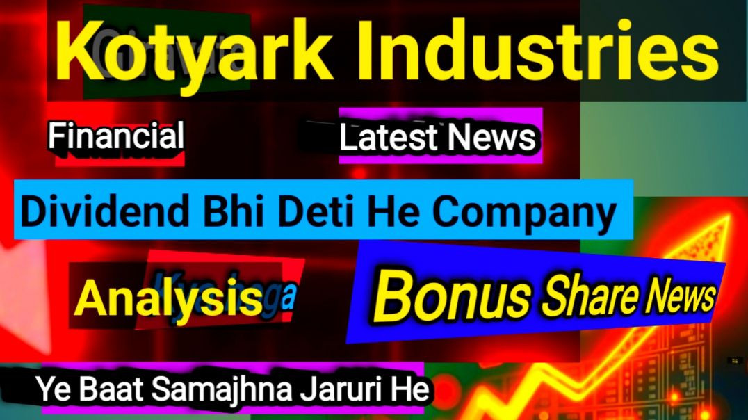 ⁣Kotyark Industries Bonus Share News