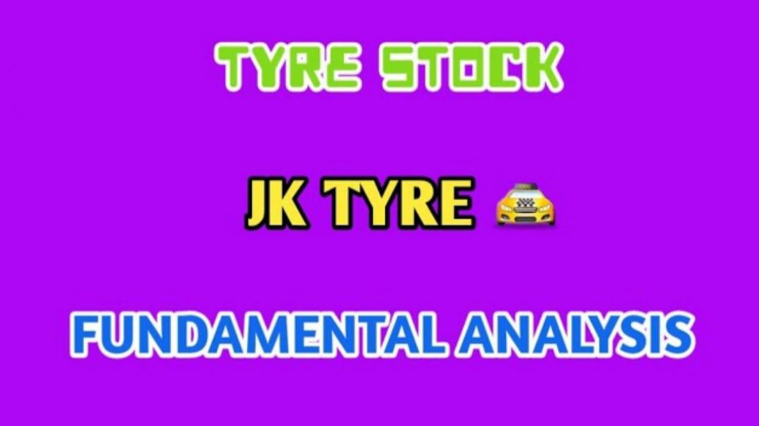 JK TYRE FUNDAMENTAL ANALYSIS💥JK TYRE SHARE🔴FUNDAMENTAL ANALYSIS @ STOCK MARKET PLANNER (1)