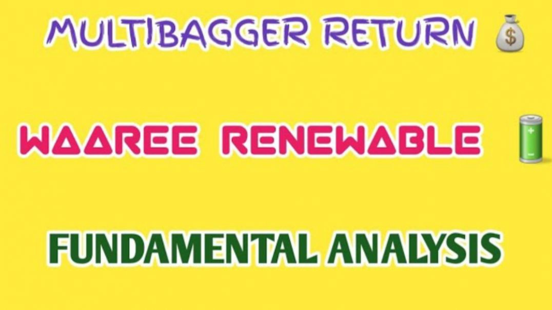 ⁣WAAREE RENEWABLE FUNDAMENTAL ANALYSIS 💚MULTIBAGGER RETURN🔥WAAREE RENEWABLE @ STOCK MARKET PLANNER