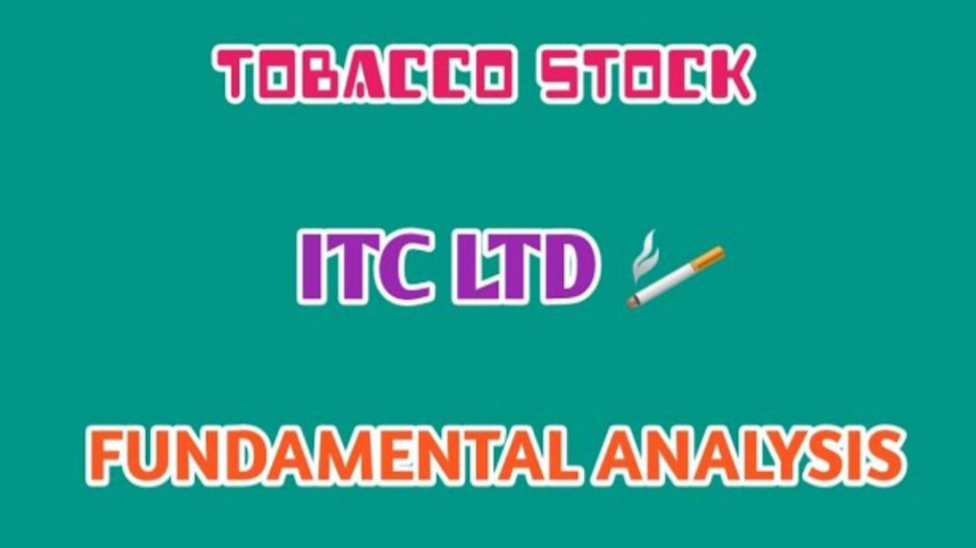 ⁣TOBACCO STOCK🚬ITC LTD FUNDAMENTAL ANALYSIS🔴STOCK MARKET PLANNER