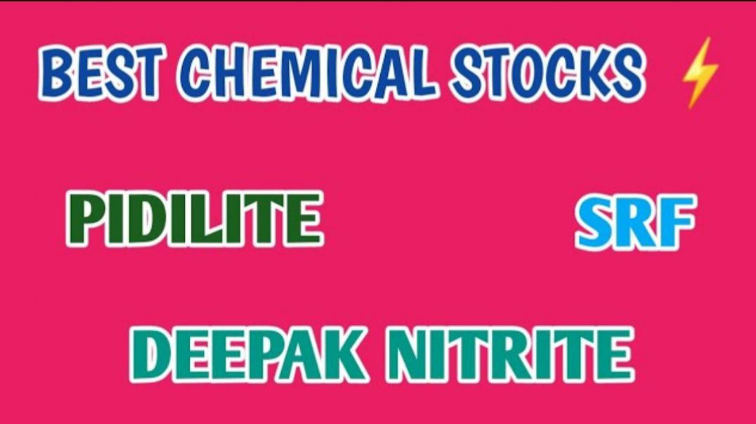 ⁣BEST CHEMICAL STOCKS💥PIDILITE SHARE💥SRF💥DEEPAK NITRITE @ STOCK MARKET PLANNER (1)