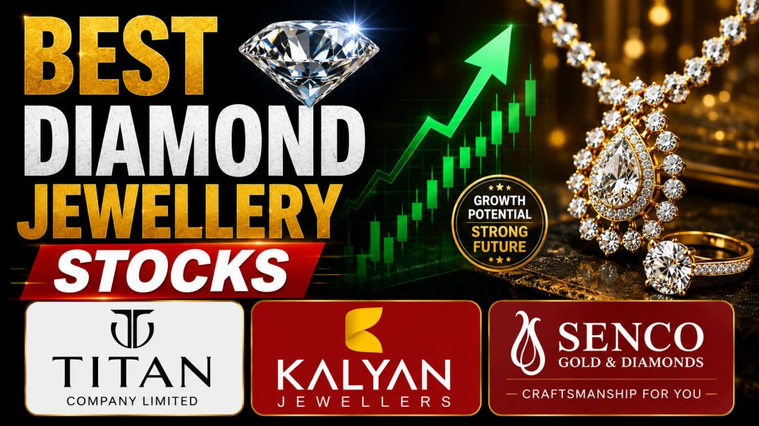 ⁣💎 Best Diamond & Jewellery Stocks 2026 | Titan vs Kalyan Jewellers vs Senco Gold|Stock Market Pl