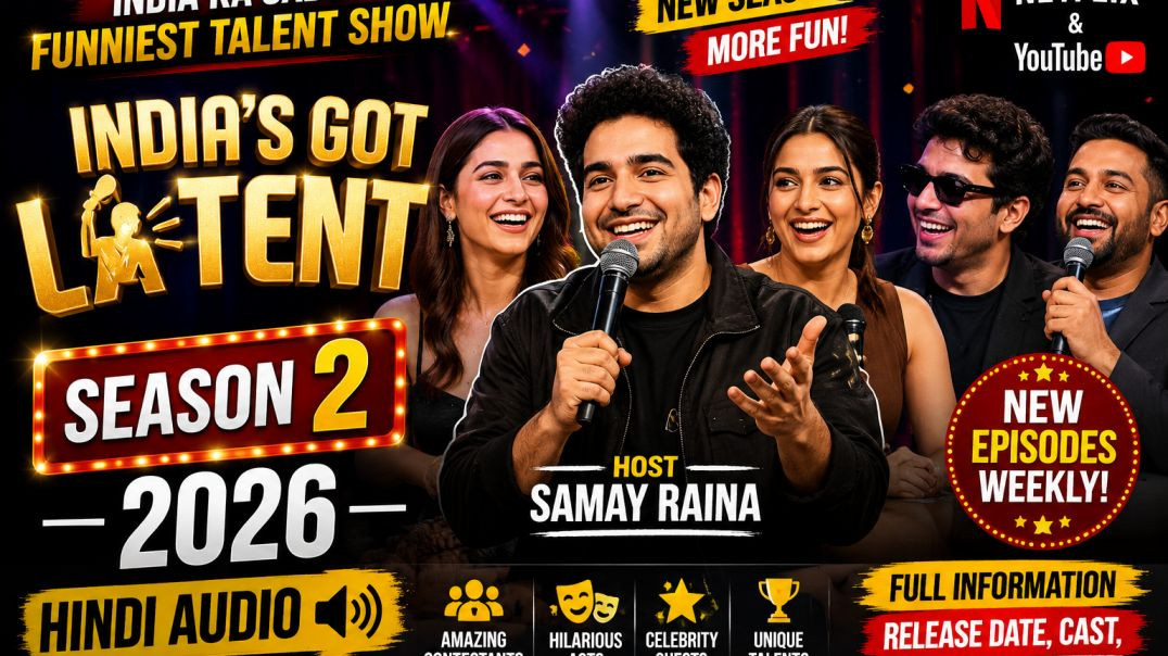 ⁣India's Got Latent Season 2 Full Details | Hindi Audio | 2026