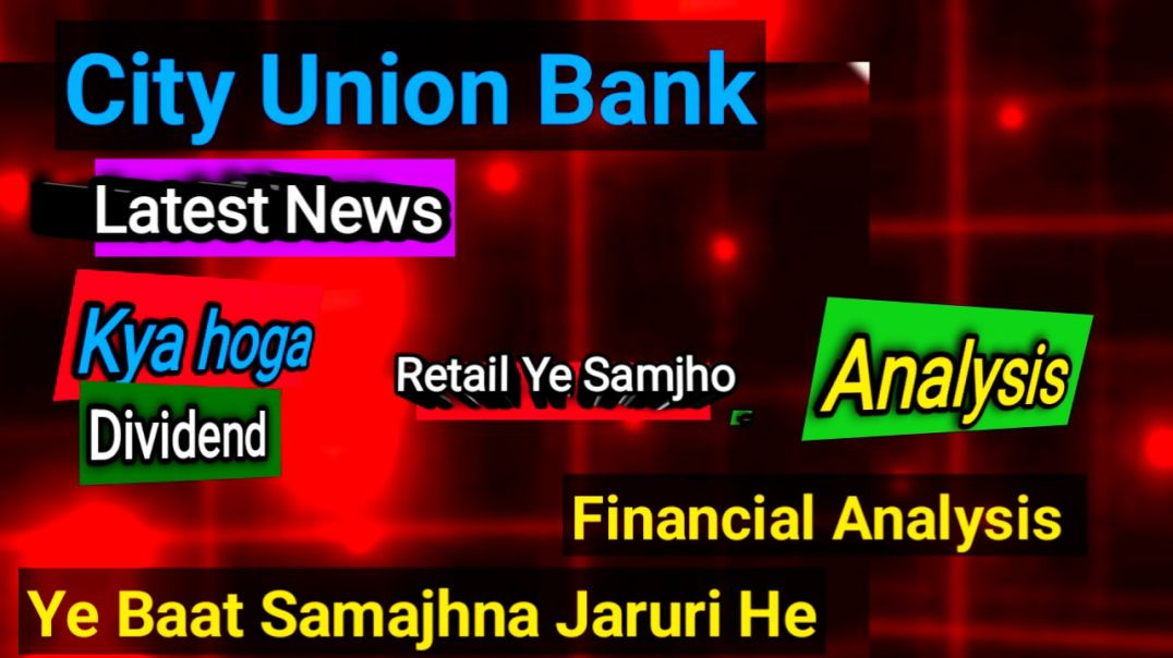 ⁣City Union Bank Share Price