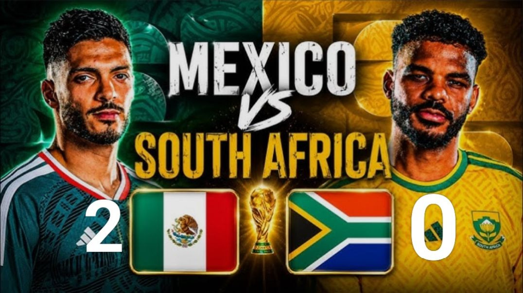 ⁣MEXICO 🇲🇽 2 VS 0 🇿🇦 SOUTH AFRICA FIFA WORLD 1ST MATCH HIGHLIGHTS