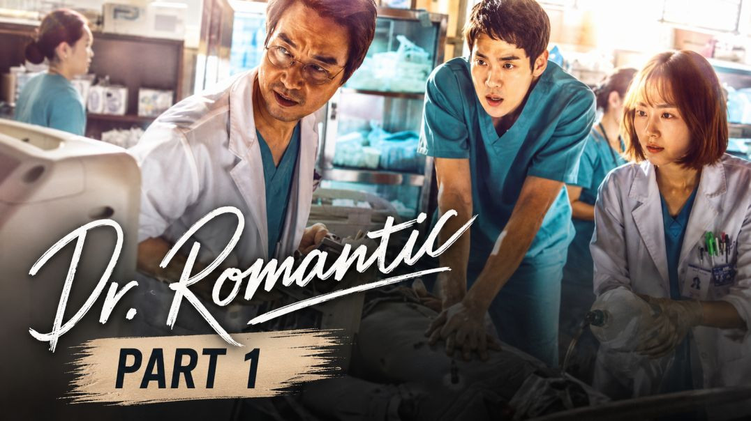 🏥 Dr. Romantic Part 1 | Hospital Drama Begins!