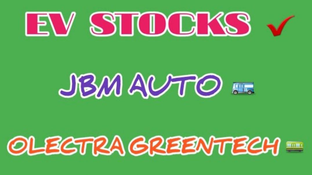 EV STOCKS INDIA🔥JBM AUTO STOCK ANALYSIS🔴OLECTRA GREENTECH STOCK ANALYSIS @ STOCK MARKET PLANNER