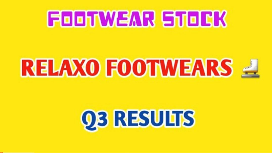 ⁣RELAXO FOOTWEAR Q3 RESULTS👈RELAXO FOOTWEAR⭕Q3 RESULT @ STOCK MARKET PLANNER