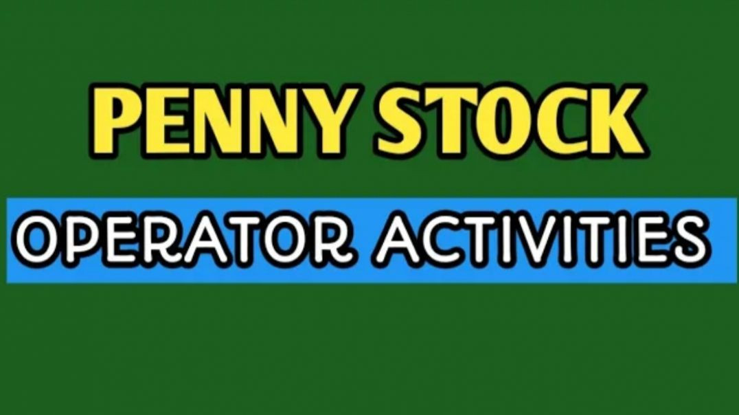 ⁣PENNY STOCK🔴OPERATOR ACTIVITIES🔥STOCK MARKET PLANNER