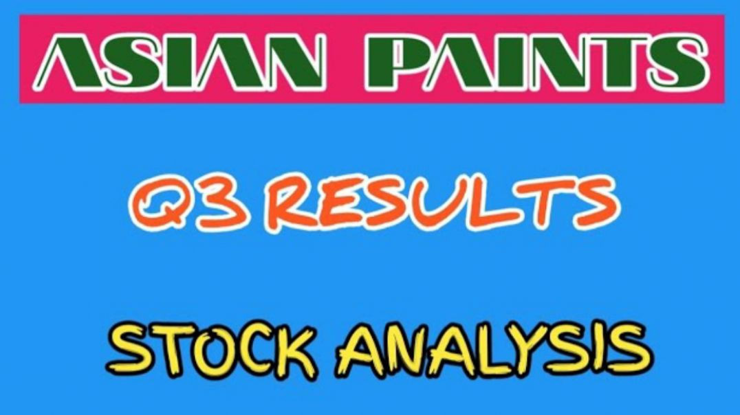 ⁣ASIAN PAINTS Q3 RESULTS●ASIAN PAINTS STOCK ANALYSIS●Q3 RESULTS @ STOCK MARKET PLANNER (1)