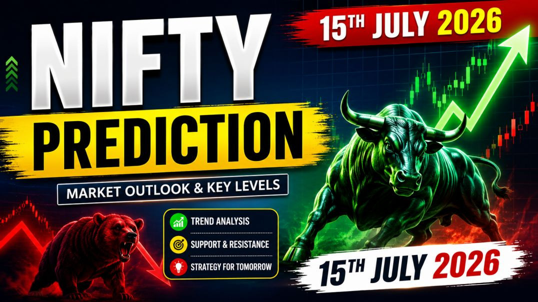 ⁣NIFTY PREDICTION ON 15TH JULY 2026🔥STOCK MARKET PLANNER