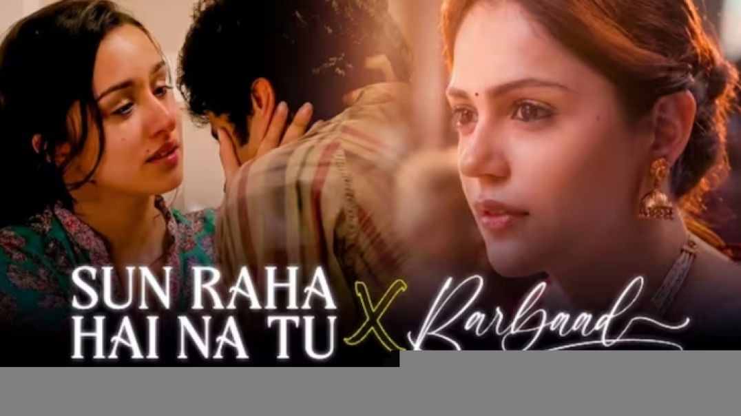 ⁣Sun Raha Hai X Barbaad Mashup _ Aashiqui 2 & Saiyaara _ 💔 Broken Love Mood _ Brix 720P.mp4