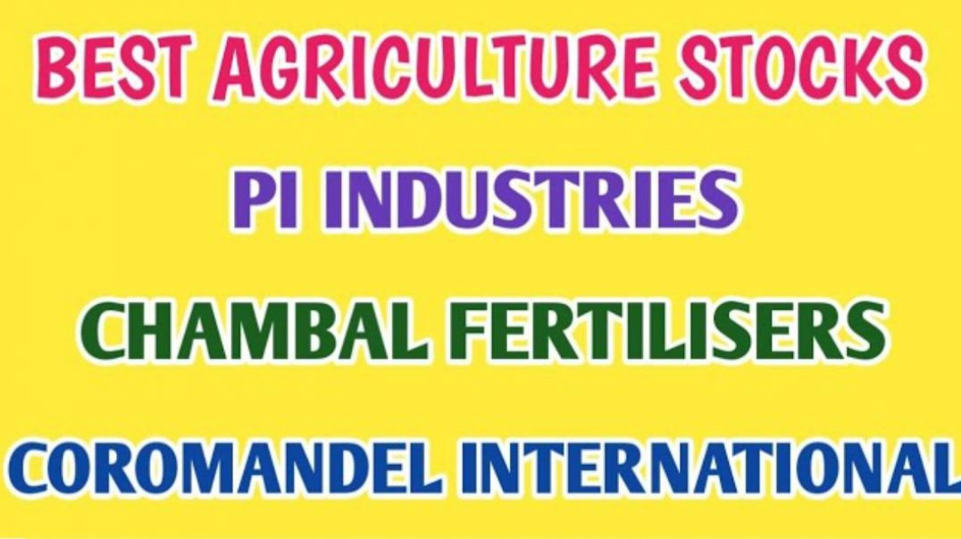 ⁣BEST AGRICULTURE STOCKS IN INDIA 2024●PI INDUSTRIES●CHAMBAL FERTILISERS @ STOCK MARKET PLANNER