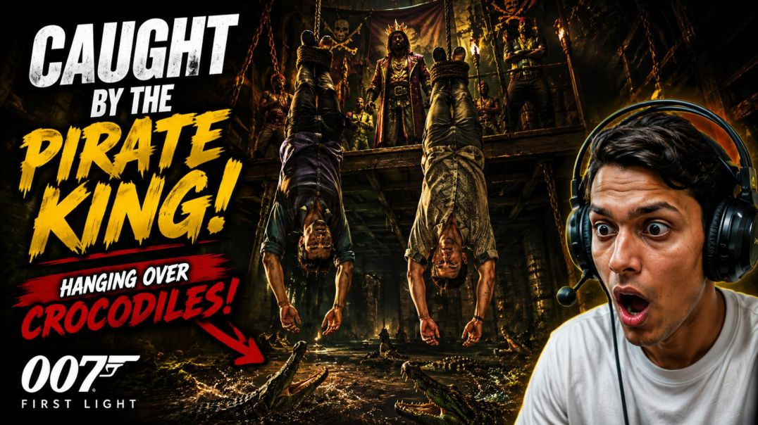 ⁣Caught by the Pirate King! 🏴‍☠️ | 007 First Light Part 1