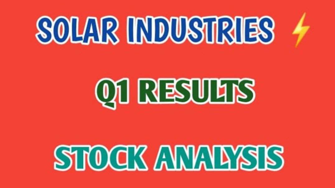 ⁣SOLAR INDUSTRIES Q1 RESULTS🔷️SOLAR INDUSTRIES STOCK ANALYSIS🔷️Q1 RESULTS @ STOCK MARKET PLANNER