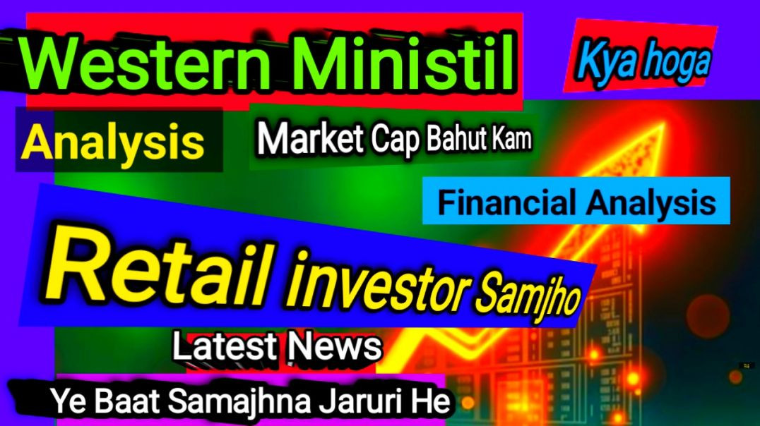 ⁣Western Ministil Share Price