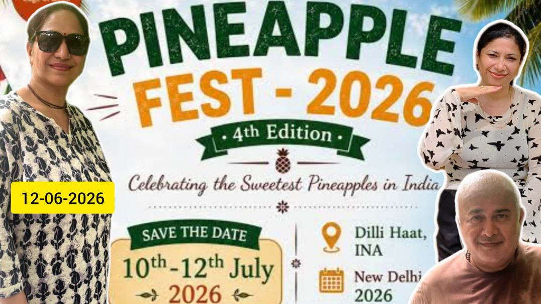 PINEAPPLE FESTIVA😍 INA😃DELHI HAAT💯