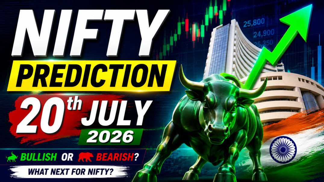 ⁣NIFTY PREDICTION ON 20TH JULY 2026🔥STOCK MARKET PLANNER