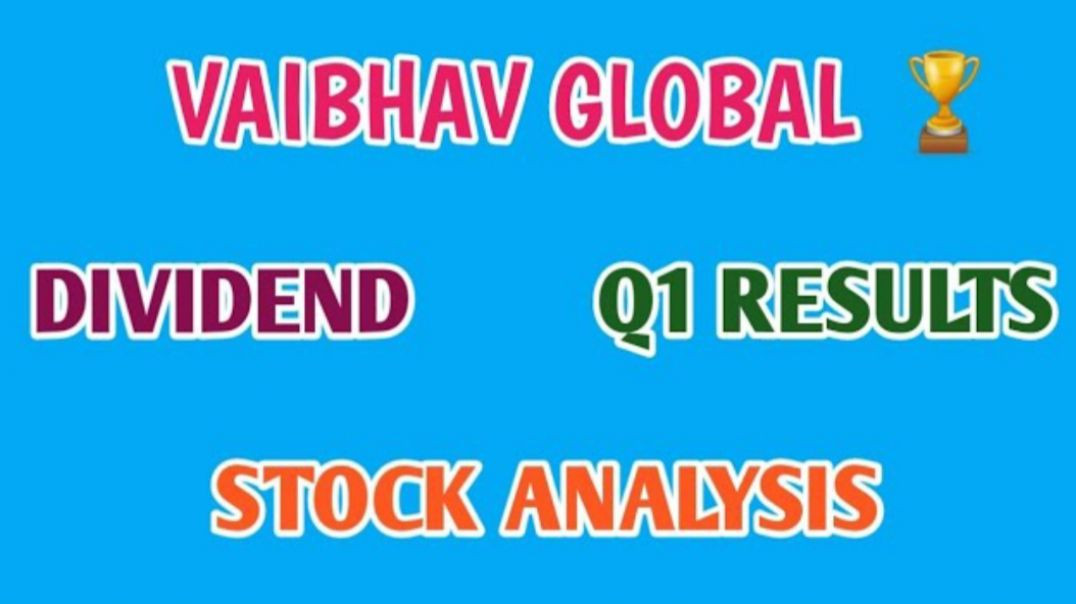 ⁣VAIBHAV GLOBAL Q1 RESULTS🔷️VAIBHAV GLOBAL STOCK ANALYSIS🔷️VAIBHAV GLOBAL @ STOCK MARKET PLANNER