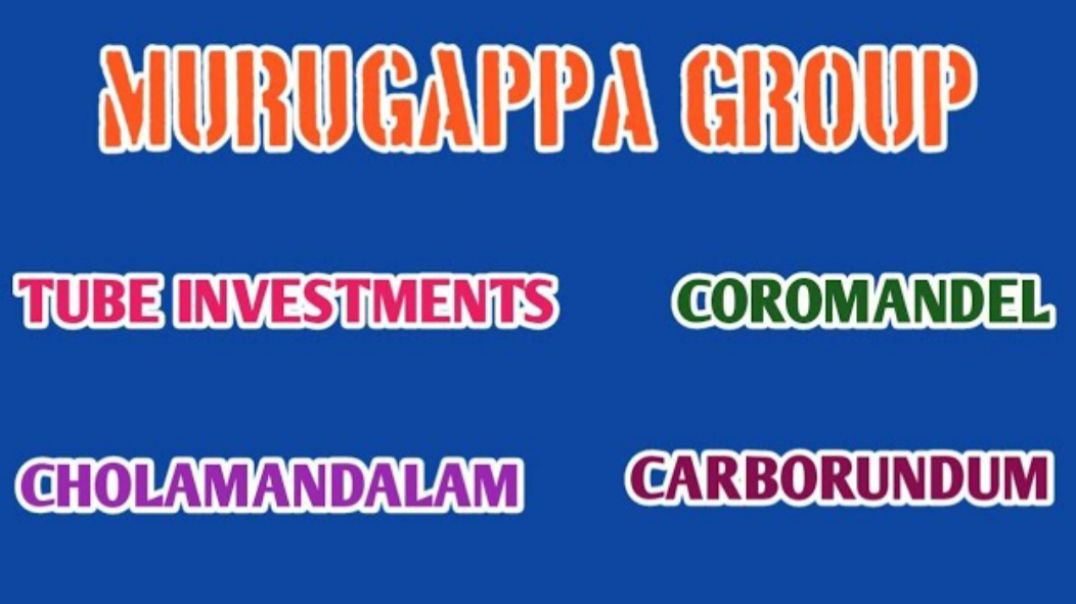 ⁣MURUGAPPA GROUP SHARE●TUBE INVESTMENTS●CARBORUNDUM SHARE●CHOLAMANDALAM SHARE @ STOCK MARKET PLANNER