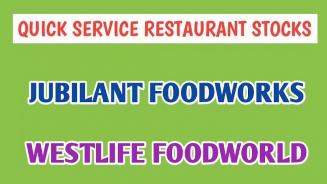 ⁣QUICK SERVICE RESTAURANT STOCKS☆JUBILANT FOODWORKS☆WESTLIFE FOODWORLD @ STOCK MARKET PLANNER