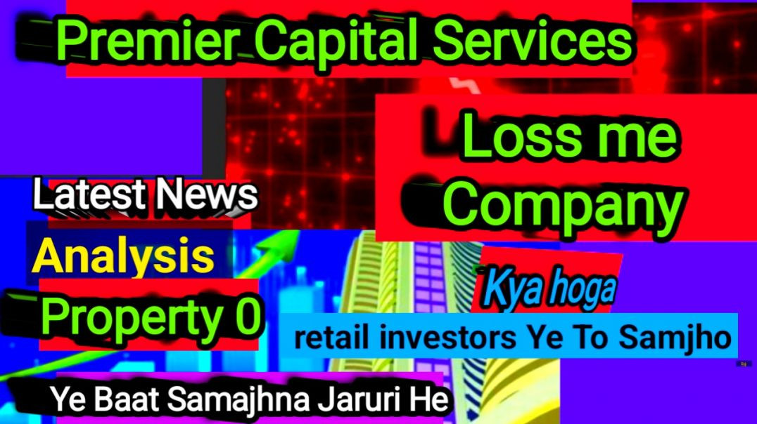 ⁣Premier Capital Services Share Price