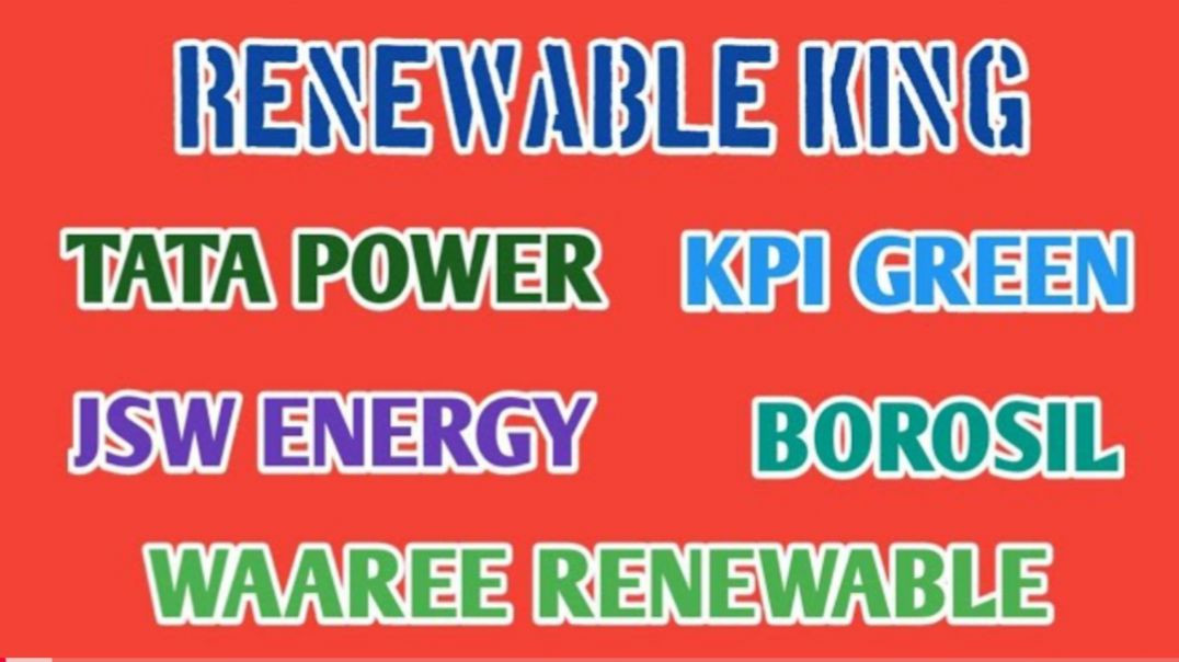⁣RENEWABLE STOCKS●KPI GREEN●JSW ENERGY●WAAREE RENEWABLE●BOROSIL RENEWABLES @ STOCK MARKET PLANNER (1)