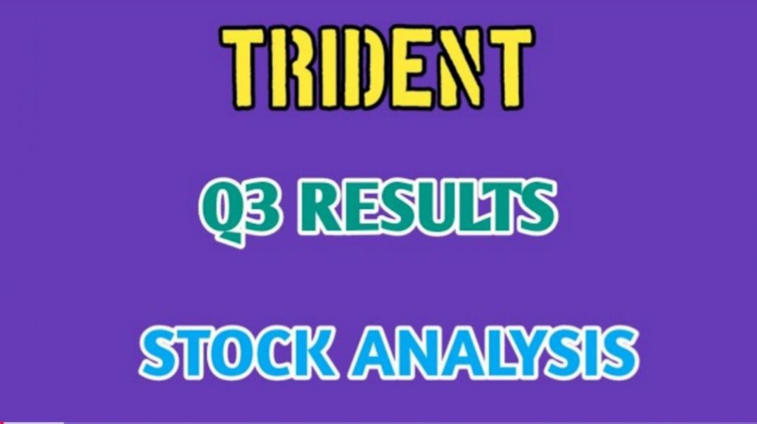 ⁣TRIDENT Q3 RESULTS●TRIDENT STOCK ANALYSIS●TRIDENT LTD●Q3 RESULTS @ STOCK MARKET PLANNER