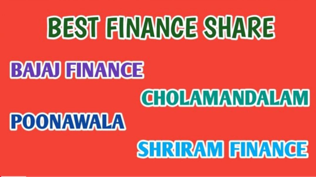 ⁣BEST FINANCE SHARES IN INDIA●BAJAJ FINANCE●CHOLAMANDALAM FINANCE●SHRIRAM FINANC@STOCK MARKET PLANNER
