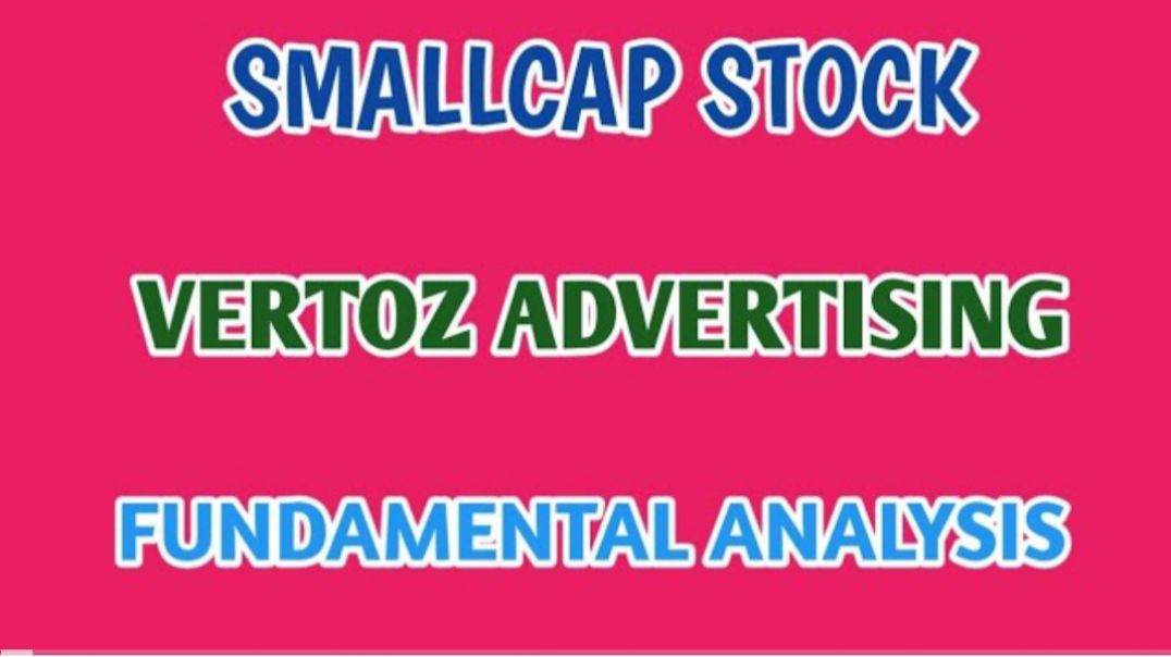 ⁣VERTOZ ADVERTISING SHARE●VERTOZ ADVERTISING FUNDAMENTAL ANALYSIS @ STOCK MARKET PLANNER