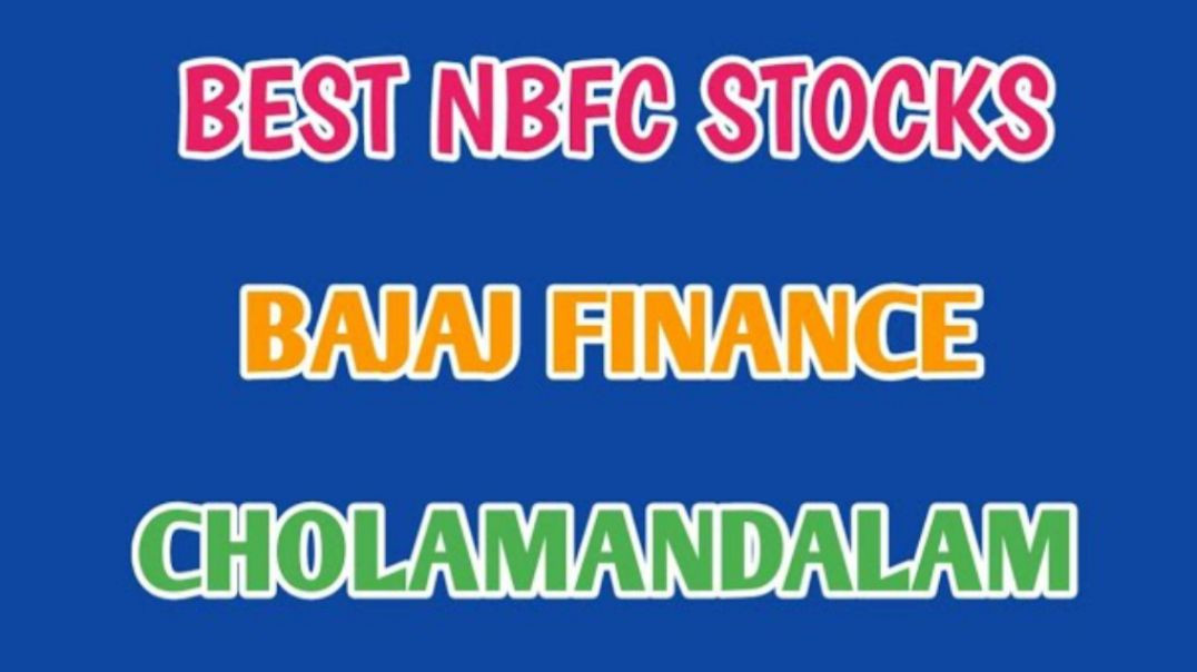 ⁣BEST NBFC STOCKS IN INDIA☆BAJAJ FINANCE STOCK ANALYSIS☆CHOLAMANDALAM STOCK ANAL@STOCK MARKET PLANNER