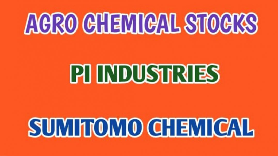 ⁣BEST AGRO CHEMICAL STOCKS☆PI INDUSTRIES☆SUMITOMO CHEMICAL @ STOCK MARKET PLANNER