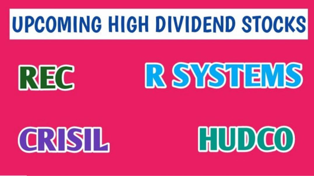 ⁣UPCOMING HIGH DIVIDEND STOCKS 2024■CRISIL■HUDCO■R SYSTEMS■REC SHARE @ STOCK MARKET PLANNER