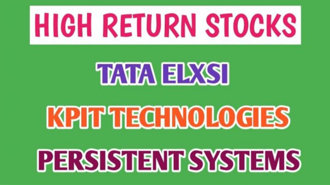 ⁣HIGH RETURN STOCKS☆PERSISTENT SYSTEMS☆TATA ELXSI☆KPIT TECHNOLOGIES @ STOCK MARKET PLANNER