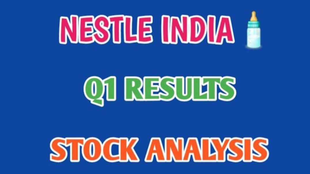 ⁣NESTLE INDIA Q1 RESULTS🔴NESTLE INDIA STOCK ANALYSIS🔴NESTLE INDIA SHARE @ STOCK MARKET PLANNER