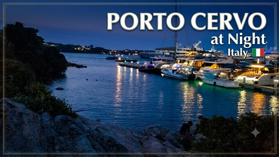 ⁣इटली 🇮🇹 - रात में PORTO CERVO कैसा दिखता है?