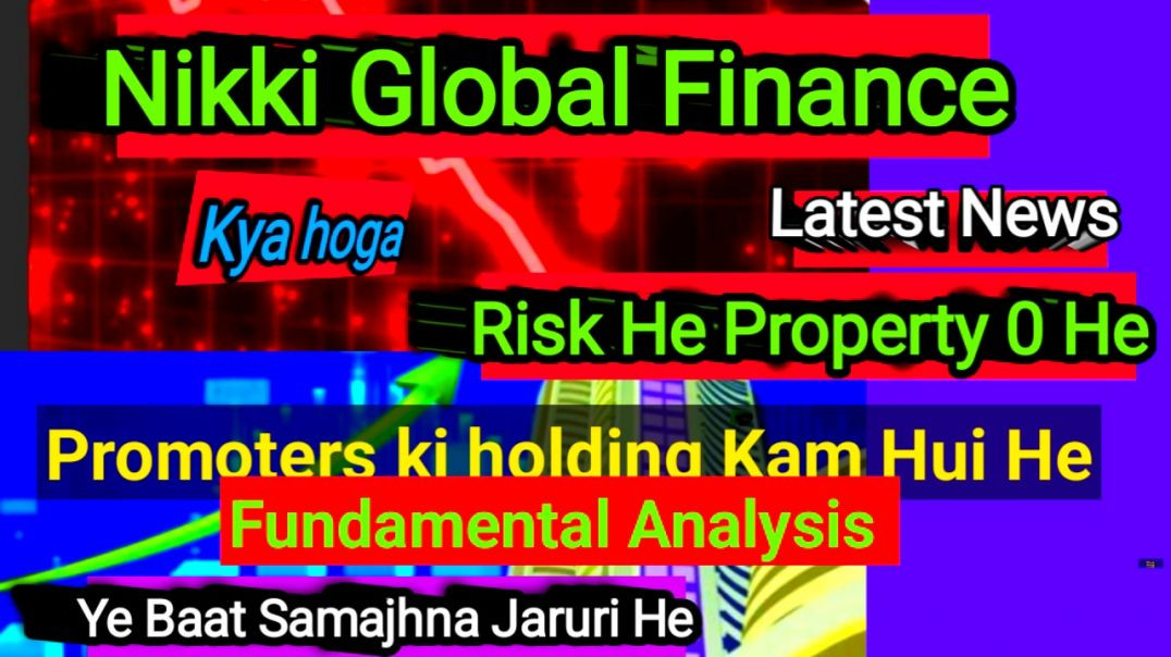 Nikki Global Finance Share News