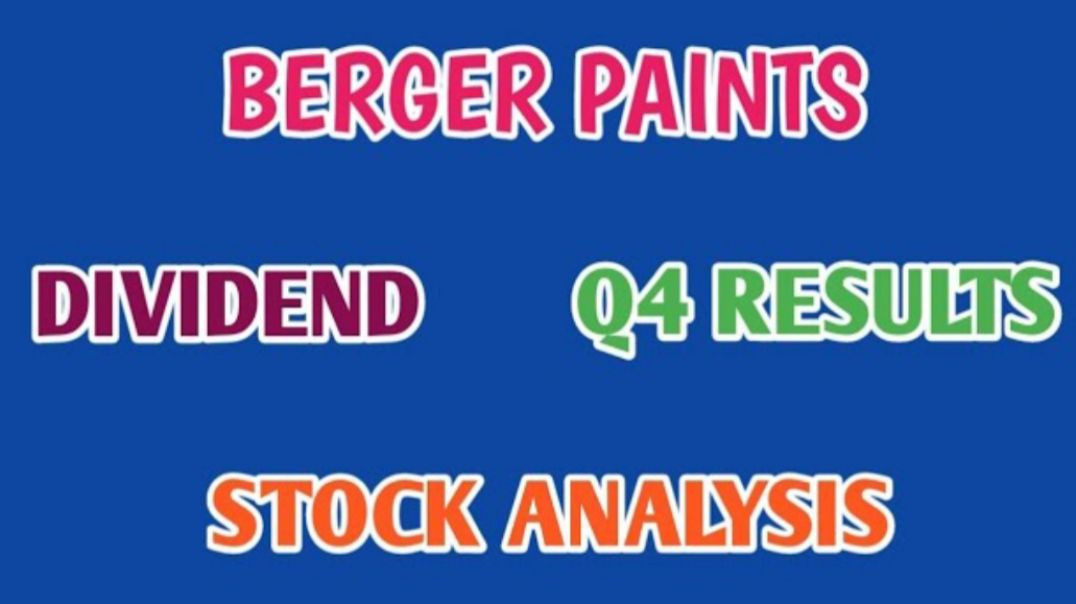 ⁣BERGER PAINTS Q4 RESULTS 2024♡BERGER PAINTS STOCK ANALYSIS♡DIVIDEND @ STOCK MARKET PLANNER